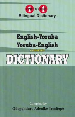 English-Yoruba & Yoruba-English One-to-One Dictionary (exam-suitable) - 9781912826513 - front cover
