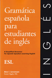 Gramática Española Para Estudiantes De Inglés (ESL) - 9780934034173 - front cover