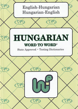 Exam Suitable : English-Hungarian & Hungarian-English Word-to-Word Dictionary - 9780933146679 - front cover