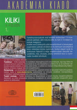 Kiliki a Foldon - Book 1 - Hungarian course for children + downloadable audio - 9789630595780 - back cover