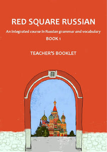 Red Square Russian Course - TEACHER'S BOOK for Book 1 - 9781916256828 - front cover