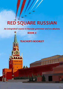 Red Square Russian Course - TEACHER'S BOOK for Book 2 - 9781916256835 - front cover