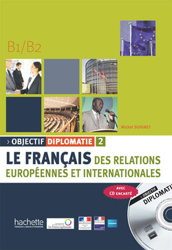 Objectif Diplomatie 2 - Livre de l'élève + CD audio - 9782011555571 - front cover 