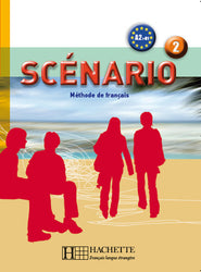 Scénario 2 - Livre de l'élève + audio CD. A2-B1