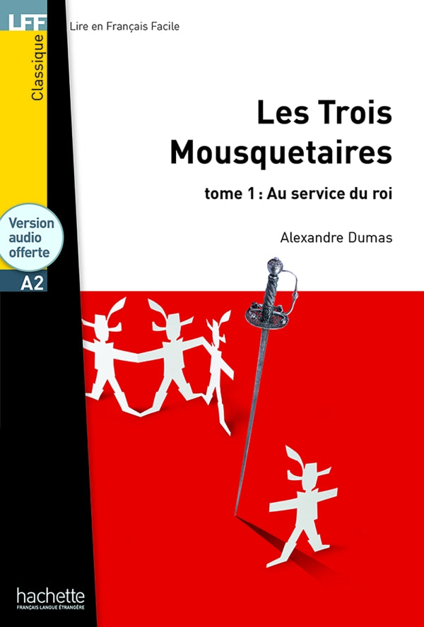 Les Trois Mousquetaires, t. 1 - LFF A2 - 9782011557575 - front cover