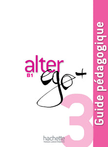 Alter Ego + 3: Educational guide - 9782011558183 - Front cover
