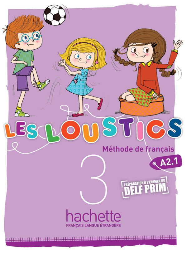 Les Loustics 3: Livre de l'élève - 9782011559159 - front cover