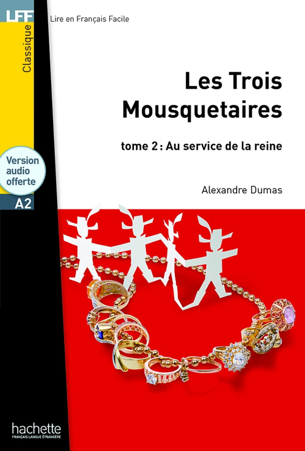 Les Trois mousquetaires - Tome 2 - LFF A2 - 9782011559623 - front cover