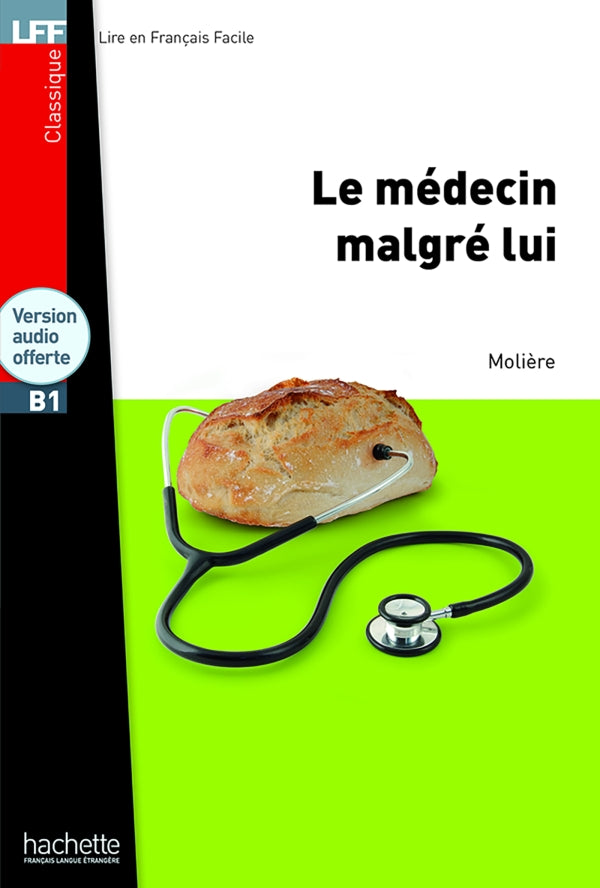 Le Médecin malgré lui - LFF B1 - 9782011559708 - front cover