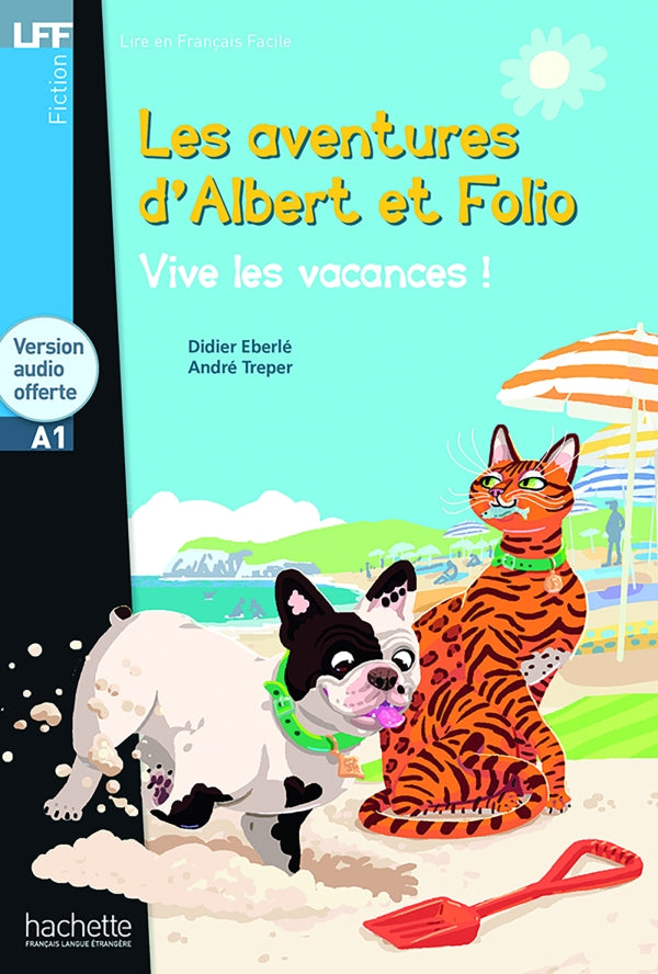 Albert et Folio - Vive les vacances ! - LFF A1 - 9782011559777 - front cover