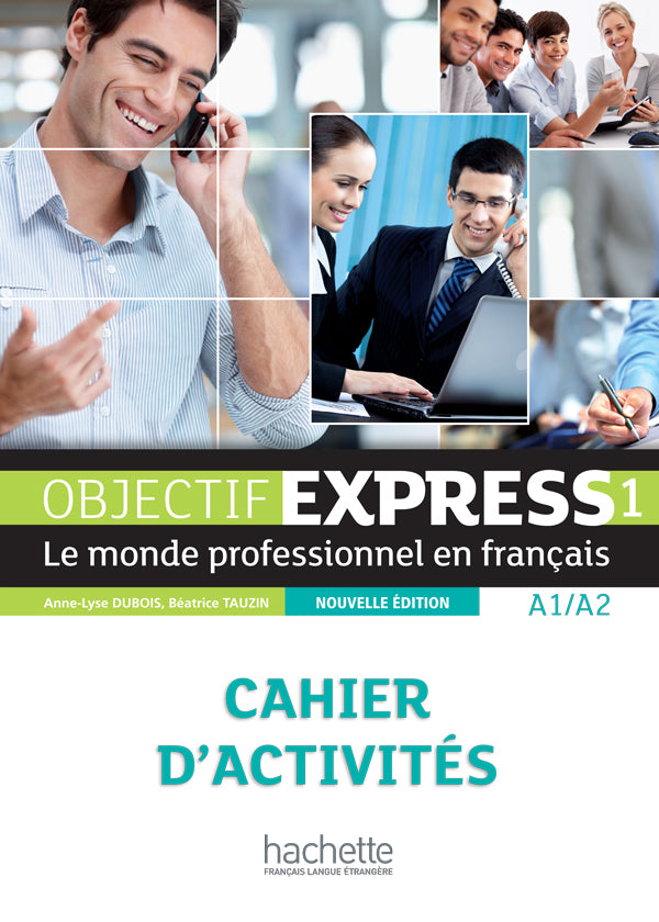 Objectif Express 1 Nouvelle Edition : Cahier d'activités - 9782011560087 - front cover