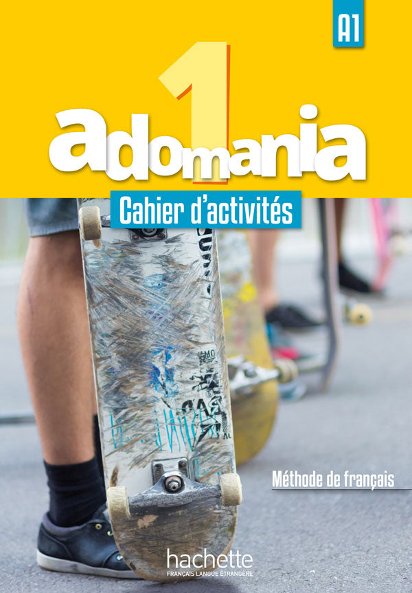 Adomania 1 - Cahier d'activités (A1) -  9782014015249 - front cover