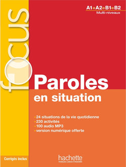 Focus - Paroles en situation A1-B2 - 9782014016000 - front cover