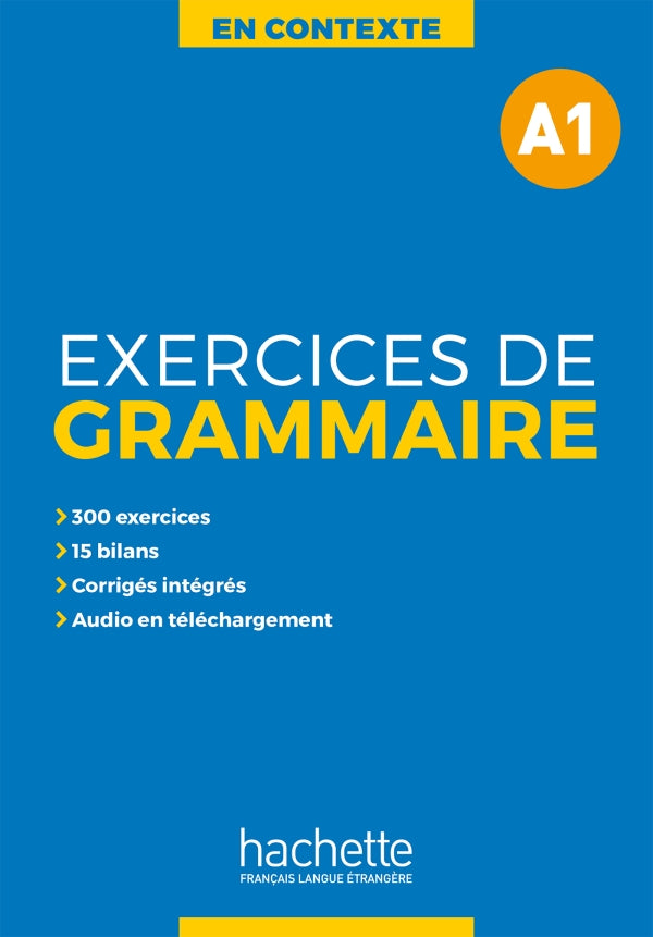 En Contexte - Exercices de grammaire A1 + audio MP3 + corrigés - 9782014016321 - front cover 