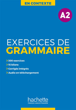 En Contexte : Exercices de grammaire A2 + audio MP3 + corrigés -  9782014016338 - front cover