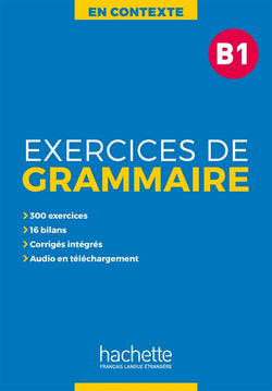 En Contexte: Exercices de grammaire B1 + audio MP3 + corrigés - 9782014016345 - front cover