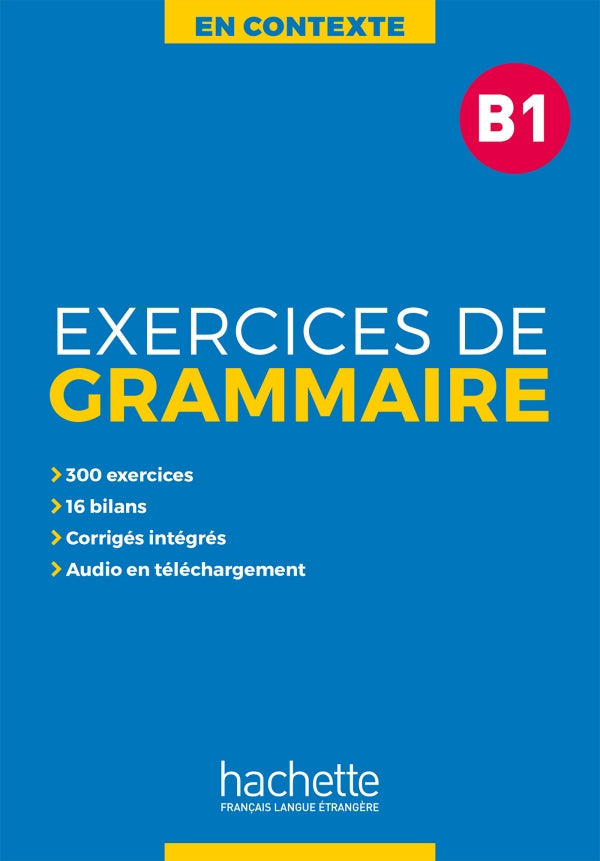 En Contexte: Exercices de grammaire B1 + audio MP3 + corrigés - 9782014016345 - front cover