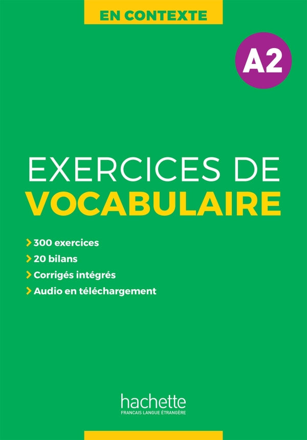 En Contexte - Exercices de vocabulaire A2 + audio + corrigés - 9782014016437 - front cover