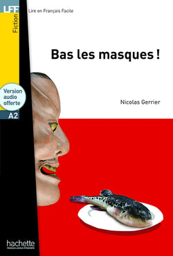 Bas les masques ! - LFF A2 - 9782014016468 - front cover