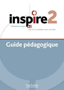 Inspire 2 : Guide pédagogique + audio (tests) téléchargeable (A2) - 9782015135816 - front cover 
