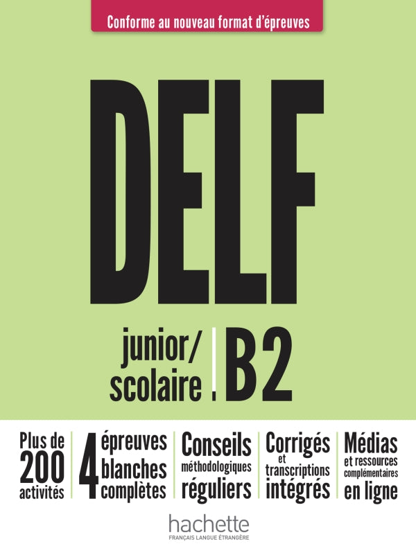 DELF junior/scolaire - Nouveau format d'épreuves (B2) - 9782016286425 - front cover