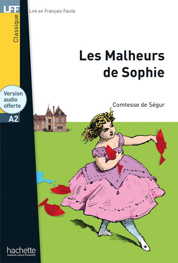 Les malheurs de Sophie - LFF A2 -  9782016286685 - Front cover