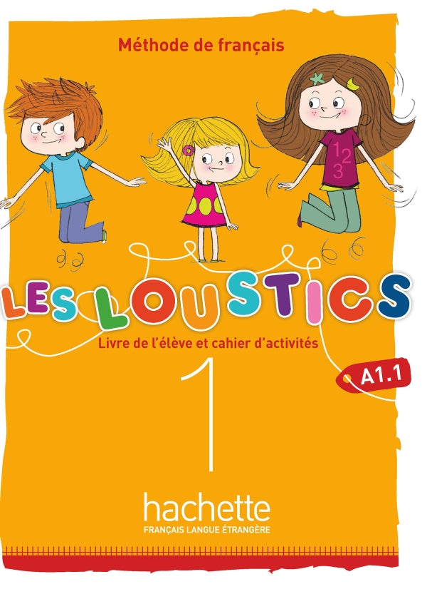 Les Loustics (6 niveaux) volume 1: Livre de l'élève + cahier d'activités -  9782017053590 - front cover
