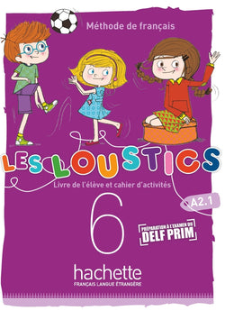 Les Loustics (6 niveaux) volume 6: Livre de l'élève + cahier d'activités - 9782017053644 - front cover 