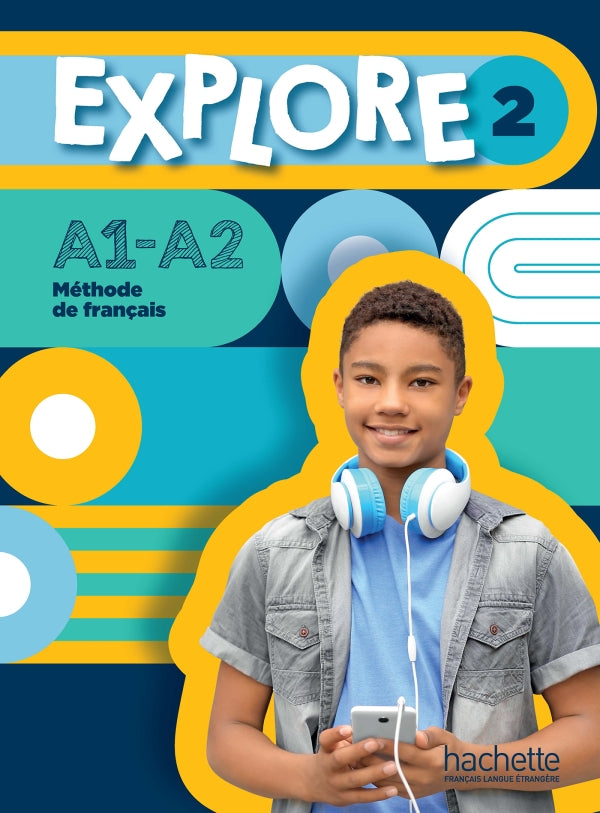 Explore 2 - Livre de l'élève (A1-A2) - 9782017112709 - front cover