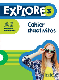 Explore 3 - Cahier d'activités (A2) - 9782017112747 - front cover