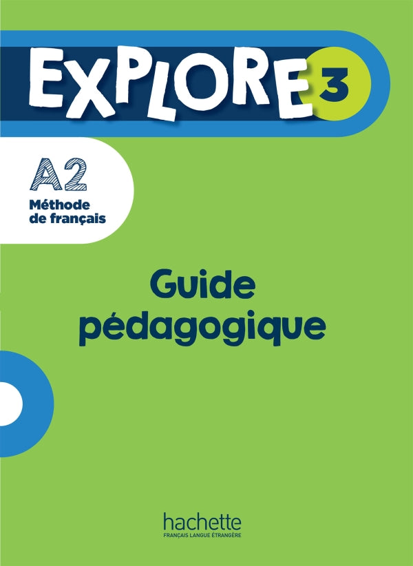 Explore 3 - Guide pédagogique (A2) -  9782017159155 - front cover