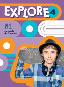 Explore 4 - Livre de l'élève (B1) - 9782017159315 - front cover
