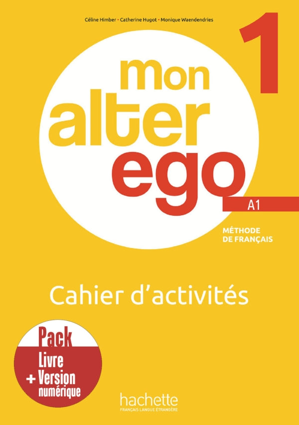 Pack Cahier d'activités + version numérique Mon Alter Ego 1 - 9782017230625 - front cover