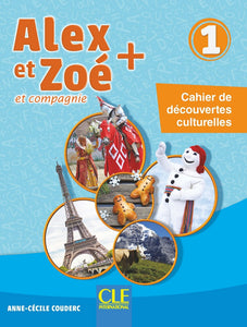 Alex et Zoé + 1 - Cahier de découvertes culturelles (A1) - 9782090351149 - front cover