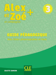 Alex et Zoé + 3: Guide pédagogique A1 - 9782090351248 - front cover