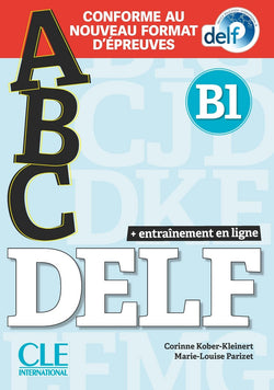 BC DELF - Niveau B1 - Livre + CD + Entrainement en ligne - Conforme au nouveau format d'épreuves - 9782090351972 - Front cover