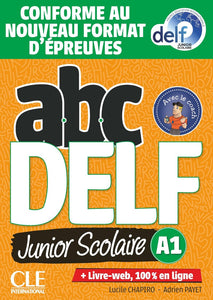 ABC DELF Junior scolaire - Niveau A1 - Livre + DVD + Livre-web - Conforme au nouveau format d'épreuves - 9782090352764 - Front cover