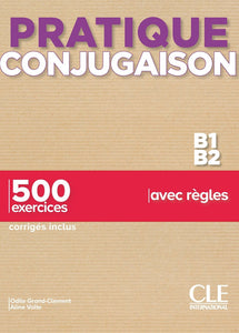 Pratique Conjugaison - Niveaux B1/B2 - Livre + Corrigés - 9782090353730 - front cover