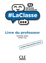 #LaClasse: Guide pédagogique - B2