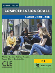 Competences: Compréhension orale - Amérique du Nord - B1 + audio