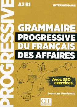 Grammaire progressive du français des affaires - Niveau intermédiaire (A2/B1) - Livre + CD + Livre-web - 9782090380682 - Front cover