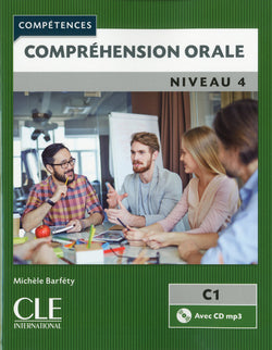 Compréhension orale 4 - Niveau C1 - Livre + CD - 2ème édition - 9782090381931 - Front cover