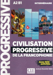 Civilisation progressive de la francophonie - Niveau intermédiaire A2/B1