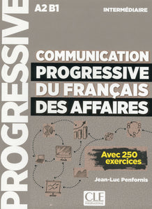 Communication progressive du francais des affaires : Livre intermediaire - 9782090382259 - front cover