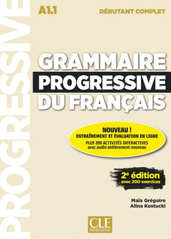 Grammaire progressive du français - Niveau débutant complet (A1.1) - Livre + CD + Appli-web - 2ème édition - 9782090382754 - Front cover