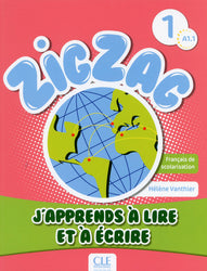 Zigzag 1: J'apprends à lire et à écrire - A1.1