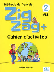 Zigzag+ 2: Cahier d'activités - A1.2
