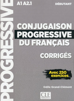 Conjugaison progressive du francais - Niveau débutant (A1/A2) - Corrigés - 2ème édition - 9782090384444 - front cover