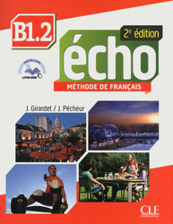 Echo - Niveau B1.2 - Livre de l'élève + CD
