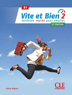Vite et bien 2 - Niveau B1 - Livre + CD - 2ème édition - 9782090385243 - front cover